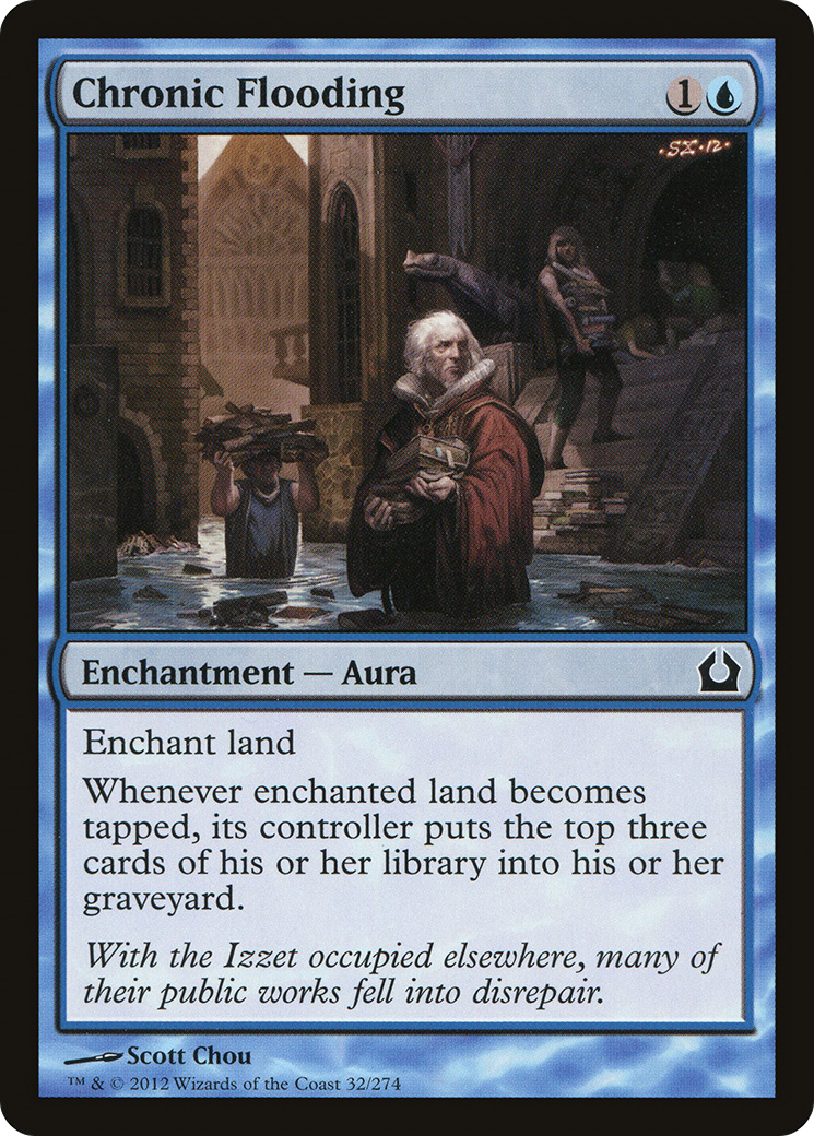 Chronic Flooding (RTR-032) [Return to Ravnica]