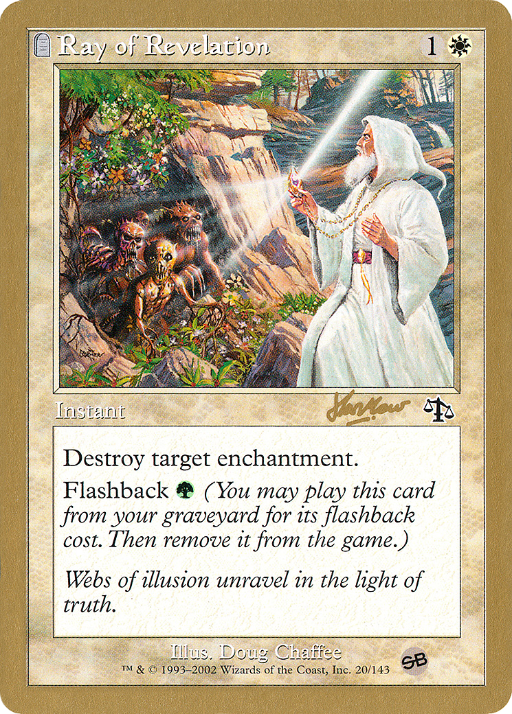 Ray of Revelation - 2002 Sim Han How (JUD) (SB) [World Championship Decks 2002]