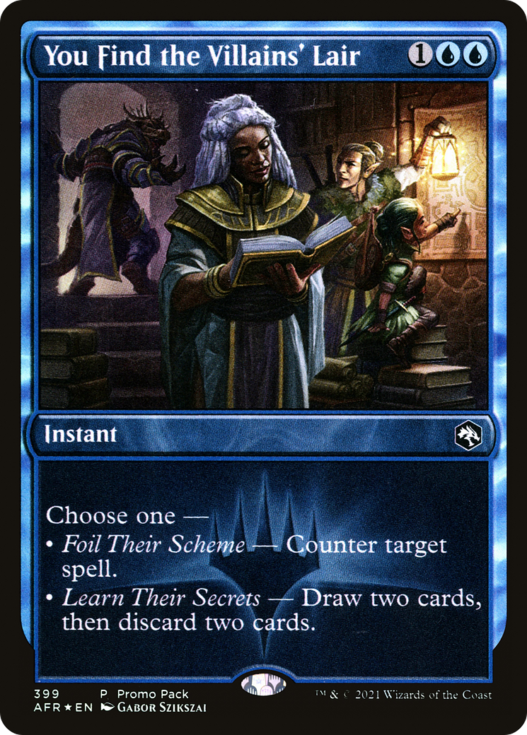 You Find the Villains' Lair (PPAFR-399) [Promo Pack: Adventures in the Forgotten Realms] Foil
