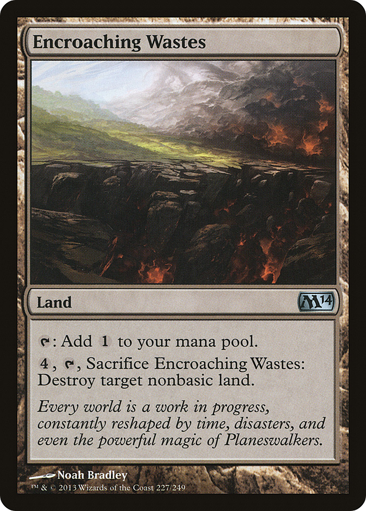 Encroaching Wastes (M14-227) [Magic 2014] Foil