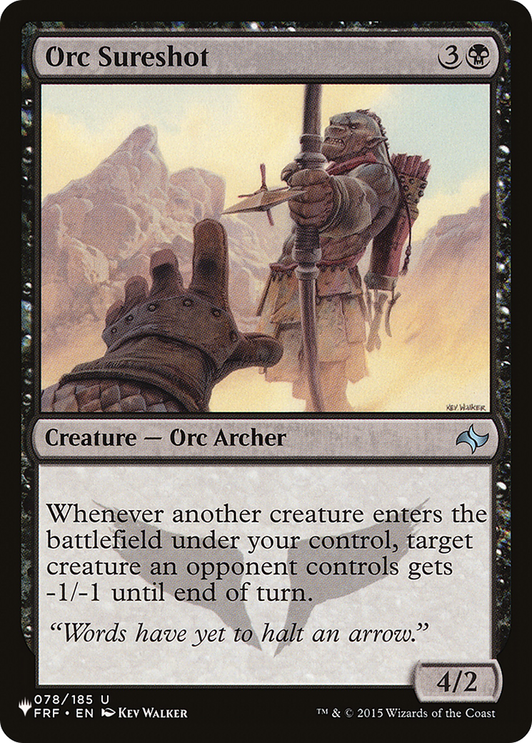 Orc Sureshot - The List [The List]