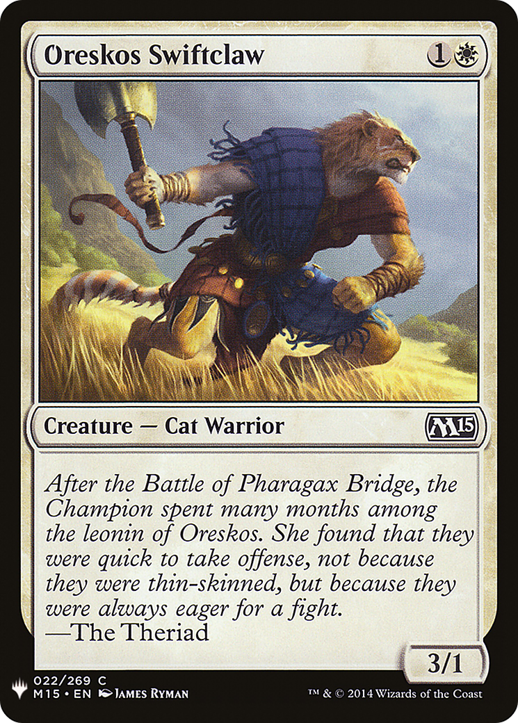 Oreskos Swiftclaw (LIST-022) [The List]