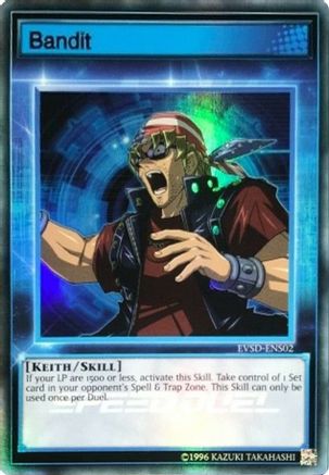 Bandit (Ultra Rare) (EVSD-ENS02) - Event Pack Speed Duel Unlimited