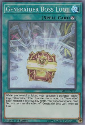 Generaider Boss Loot (Super Rare) (MYFI-EN036) - Mystic Fighters 1st Edition