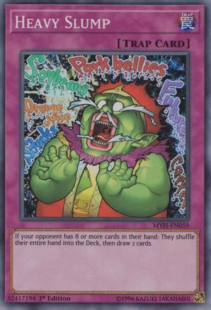 Heavy Slump (Super Rare) (MYFI-EN059) - Mystic Fighters 1st Edition