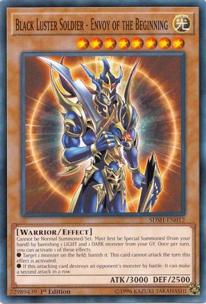 Black Luster Soldier - Envoy of the Beginning (Common) (SDSH-EN012) - Structure Deck: Shaddoll Showdown 1st Edition