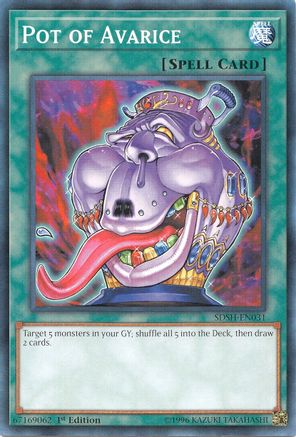 Pot of Avarice (Common) (SDSH-EN031) - Structure Deck: Shaddoll Showdown 1st Edition