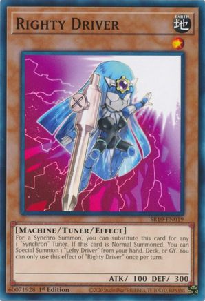 Righty Driver (Common) (SR10-EN019) - Structure Deck: Mechanized Madness 1st Edition