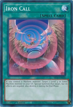 Iron Call (Common) (SR10-EN026) - Structure Deck: Mechanized Madness 1st Edition