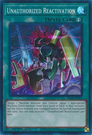 Unauthorized Reactivation (Super Rare) (SR10-EN041) - Structure Deck: Mechanized Madness 1st Edition