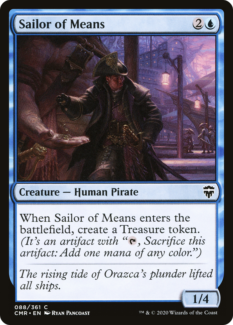 Sailor of Means (CMR-088) [Commander Legends]