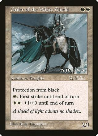 Order of the White Shield (Arena League) [Oversize Cards]