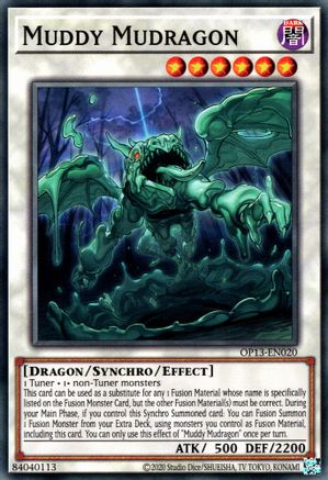 Muddy Mudragon (Common) (OP13-EN020) - OTS Tournament Pack 13 Unlimited