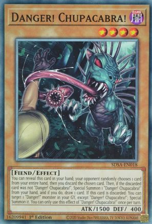 Danger! Chupacabra! (Common) (SDSA-EN018) - Structure Deck: Sacred Beasts 1st Edition