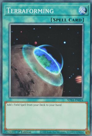 Terraforming (Common) (SDSA-EN024) - Structure Deck: Sacred Beasts 1st Edition