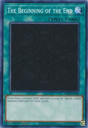 The Beginning of the End (Common) (SDSA-EN028) - Structure Deck: Sacred Beasts 1st Edition