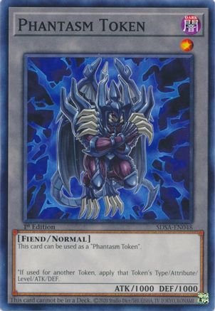 Token: Phantasm (Common) (SDSA-EN048) - Structure Deck: Sacred Beasts 1st Edition