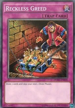 Reckless Greed (Common) (DEM3-EN018) - Demo Deck 2016 Unlimited