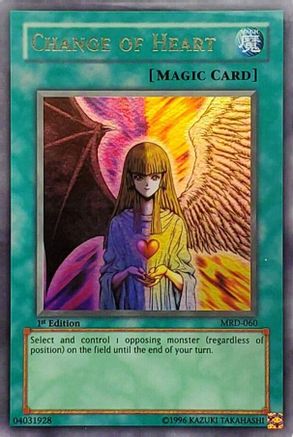 Change of Heart (Ultra Rare) (MRD-060) - Metal Raiders 1st Edition