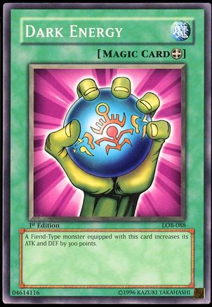 Dark Energy (Common) (LOB-088) - The Legend of Blue Eyes White Dragon 1st Edition