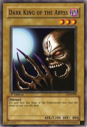 Dark King of the Abyss (Common) (LOB-020) - The Legend of Blue Eyes White Dragon 1st Edition