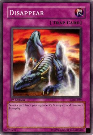 Disappear (Common) (LOD-089) - Legacy of Darkness 1st Edition