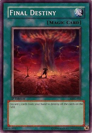 Final Destiny (Common) (MRL-035) - Magic Ruler 1st Edition