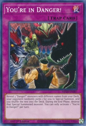 You're in Danger! (Common) (MP20-EN087) - 2020 Tin of Lost Memories 1st Edition