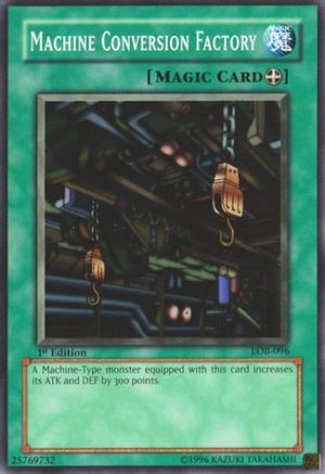 Machine Conversion Factory (Common) (LOB-096) - The Legend of Blue Eyes White Dragon Unlimited