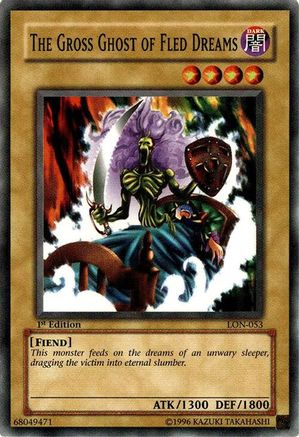 The Gross Ghost of Fled Dreams (Common) (LON-053) - Labyrinth of Nightmare 1st Edition