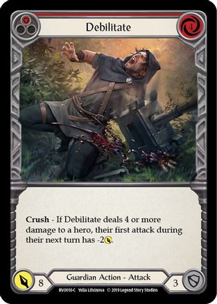 Debilitate (Red) (BVO010) - Hero Deck: Bravo 1st Edition