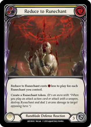 Reduce to Runechant (Yellow) (ARC089) - Arcane Rising 1st Edition Rainbow Foil