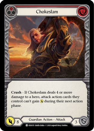 Chokeslam (Red) (CRU035) - Crucible of War 1st Edition