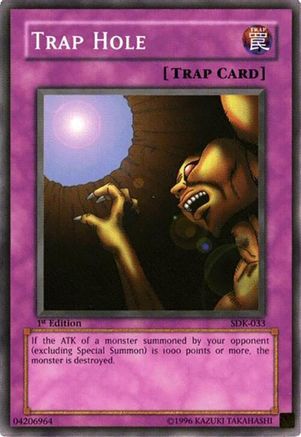 Trap Hole (Common) (SDK-033) - Starter Deck: Kaiba 1st Edition