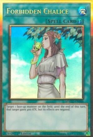 Forbidden Chalice (Premium Gold Rare) (MAGO-EN048) - Maximum Gold 1st Edition