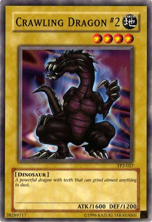 Crawling Dragon #2 (Common) (TP2-027) - Tournament Pack 2 Unlimited