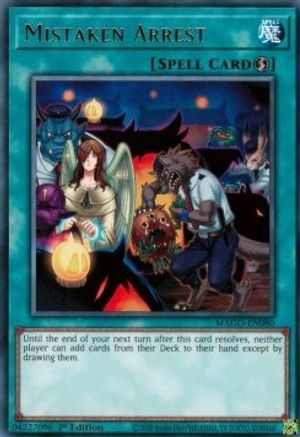 Mistaken Arrest (Rare) (MAGO-EN080) - Maximum Gold 1st Edition