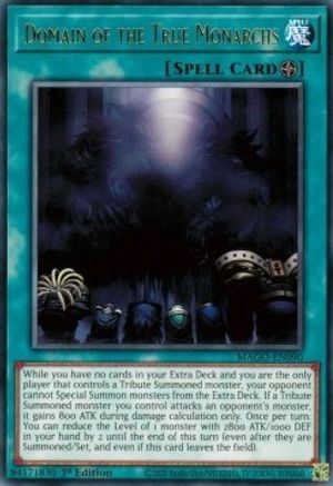 Domain of the True Monarchs (Rare) (MAGO-EN090) - Maximum Gold 1st Edition