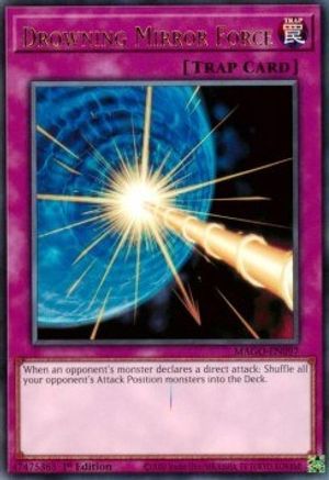 Drowning Mirror Force (Rare) (MAGO-EN097) - Maximum Gold 1st Edition