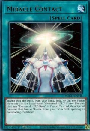 Miracle Contact (Rare) (MAGO-EN148) - Maximum Gold 1st Edition