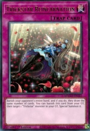 Trickstar Reincarnation (Rare) (MAGO-EN161) - Maximum Gold 1st Edition