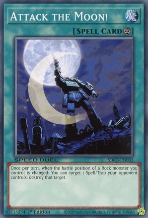 Attack the Moon! (Common) (SBCB-EN033) - Speed Duel: Battle City Box 1st Edition