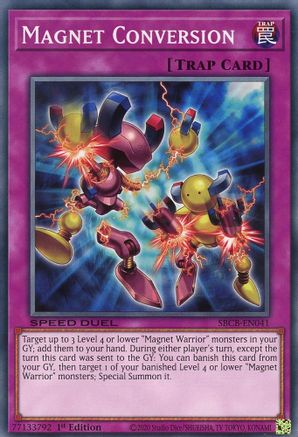 Magnet Conversion (Common) (SBCB-EN041) - Speed Duel: Battle City Box 1st Edition