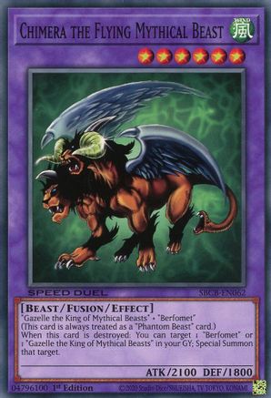 Chimera the Flying Mythical Beast (Common) (SBCB-EN062) - Speed Duel: Battle City Box 1st Edition