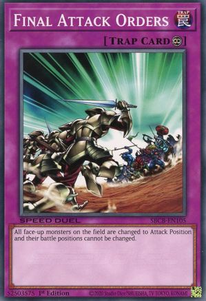 Final Attack Orders (Common) (SBCB-EN105) - Speed Duel: Battle City Box 1st Edition