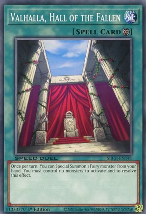 Valhalla, Hall of the Fallen (Common) (SBCB-EN141) - Speed Duel: Battle City Box 1st Edition