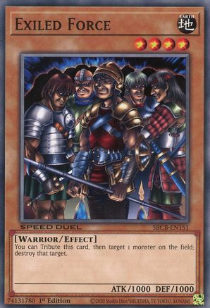 Exiled Force (Common) (SBCB-EN151) - Speed Duel: Battle City Box 1st Edition