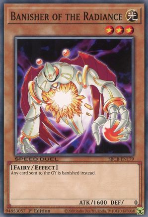 Banisher of the Radiance (Common) (SBCB-EN179) - Speed Duel: Battle City Box 1st Edition