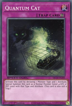 Quantum Cat (Common) (SBCB-EN200) - Speed Duel: Battle City Box 1st Edition
