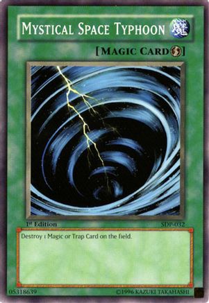 Mystical Space Typhoon (Common) (SDP-032) - Starter Deck: Pegasus 1st Edition